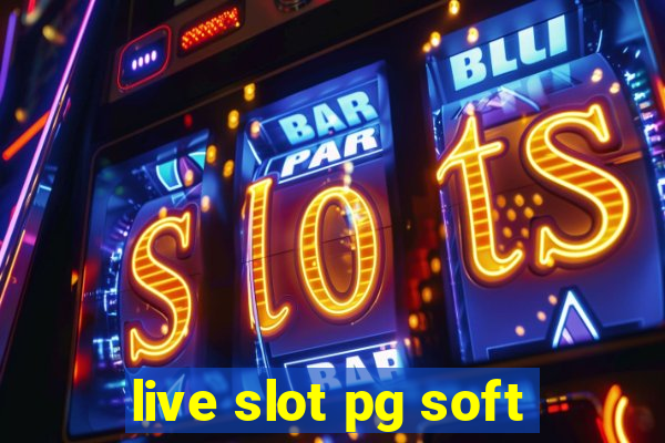 live slot pg soft